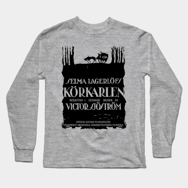 "Körkarlen" (1921) Film Poster Long Sleeve T-Shirt by J. Rufus T-Shirtery